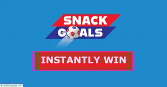 Score Snack Goals Instant Win Promotion