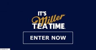 Miller Lite® - Tea Time Sweepstakes