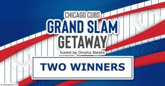 Omaha Steaks - Chicago Cubs Grand Slam Getaway