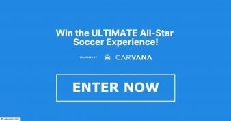 Carvana - Ultimate All-Star Soccer Experience Giveaway