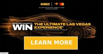 DEWALT® - McLaren Mastercard Formula 1® Team Ultimate Las Vegas Experience Sweepstakes 
