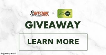 GreenPan™ - Bitchin' Sauce Giveaway