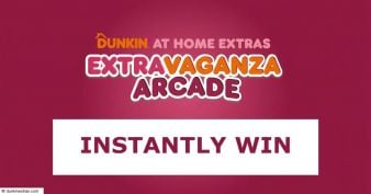 Dunkin' At Home - EXTRAvaganza Arcade Instant Win Sweepstakes